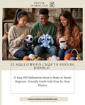 15 Halloween Crafts eBook Bundle  15 Easy DIY Halloween Ideas to Make at Home  Beginner-Friendly Guide with Step-by-Step Photos