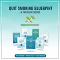 Quit Smoking Blueprint - 6 Premium eBooks