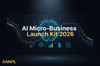 RANPL™ AI Micro-Business Launch Kit 2026